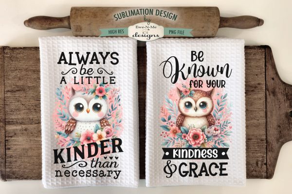 Kindness Owls Kitchen Towel Sublimation Design Online Sale
