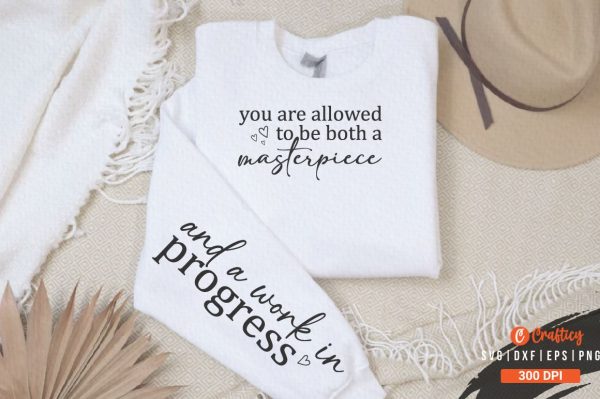 You are allowed to be both a masterpiece Sleeve SVG Design Sale