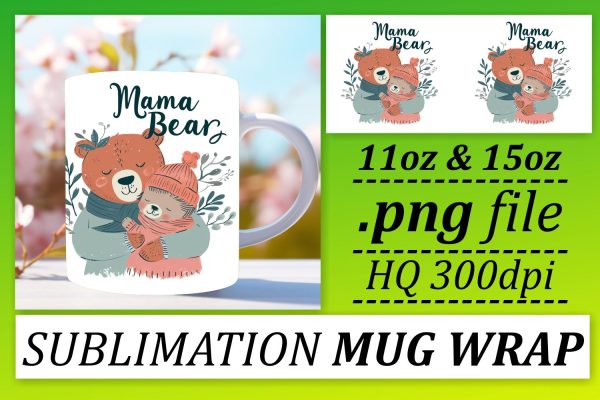 Mother s Day Mama Bear Mug Wrap Discount