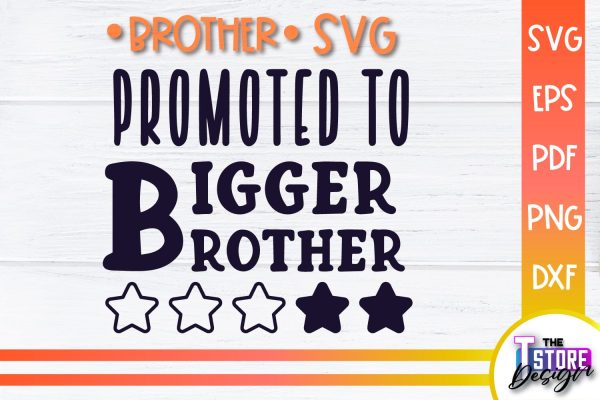 Brother SVG | Brother Quotes Design | Family SVG For Discount