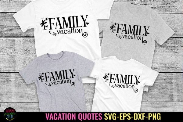 Family Vacation SVG I Travel SVG I Vacation SVG Cut File Sale