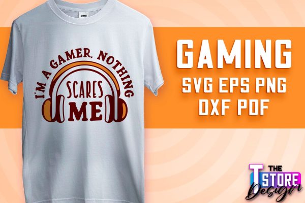Gaming SVG Design | Gamer Quotes SVG | Funny Sayings SVG v.2 For Sale