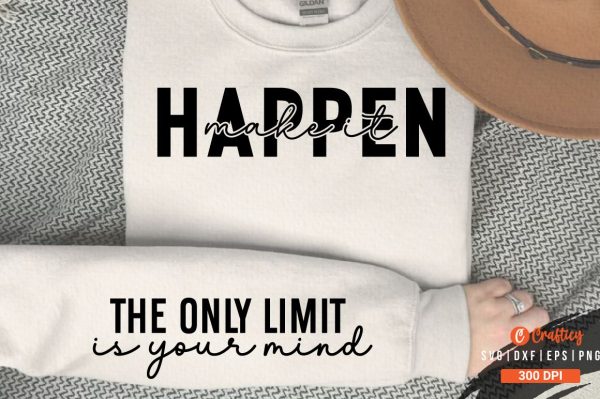 Make it happen Sleeve SVG Design Cheap