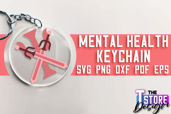 Mental Health Keychain SVG | Motivational Quotes | Funny SVG Cheap