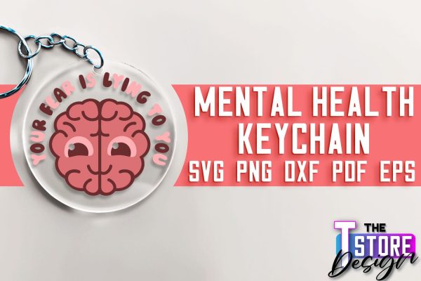 Mental Health Keychain SVG | Motivational Quotes | Funny SVG Hot on Sale - Image 2