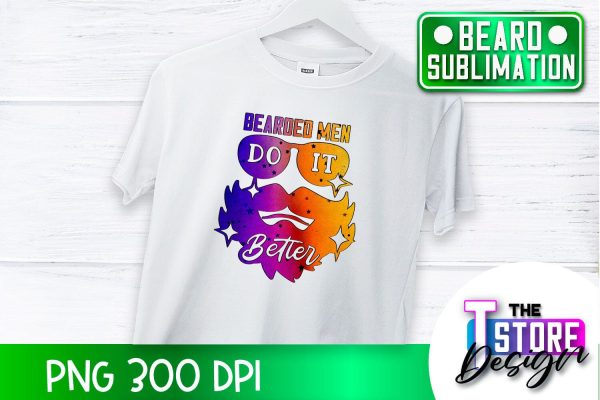 Beard Sublimation | Men Quotes | T-Shirt Design | PNG File on Sale