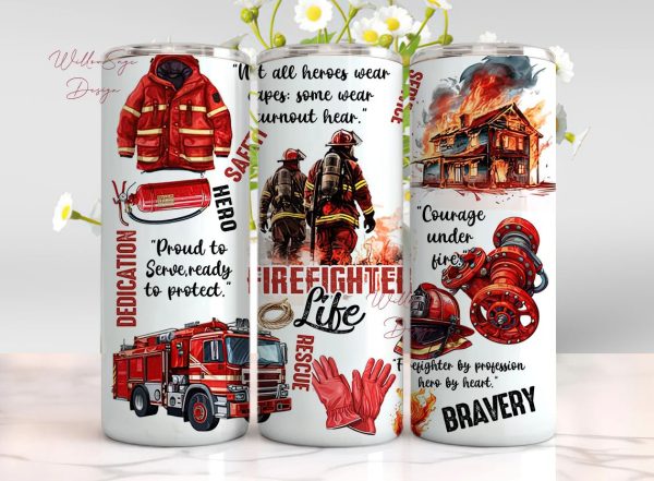 Fire Fighter Life 20oz Skinny Tumbler Sublimation Design, Digital Download PNG, Fire Fighter PNG, Fire Fighter Tumbler For Discount