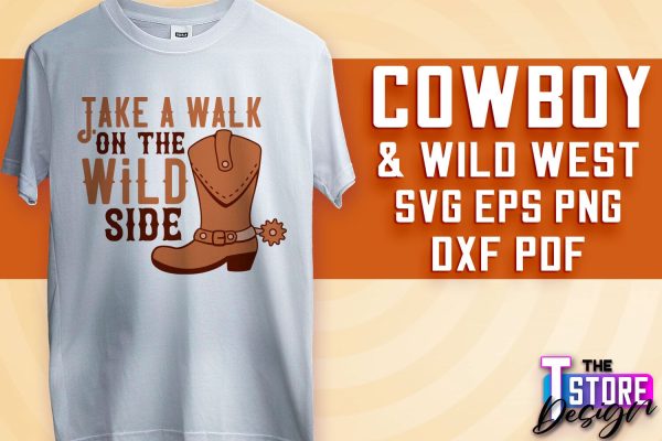 Cowboy & Wild West SVG | Western SVG Design | Cowboy T-Shirt Design Hot on Sale