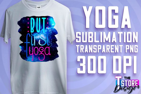 Yoga Sublimation | T-Shirt Design | PNG File v.1 Sale
