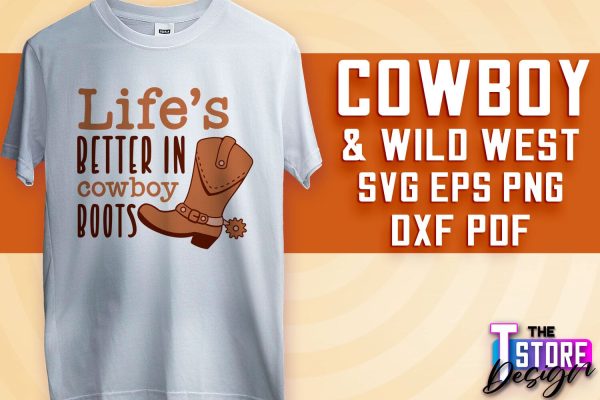 Cowboy & Wild West SVG | Western SVG Design | Cowboy T-Shirt Design For Discount