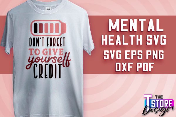 Mental Health SVG | Motivational Quotes Design | Funny SVG v.2 Supply