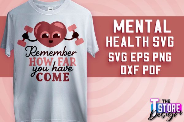 Mental Health SVG | Motivational Quotes Design | Funny SVG v.2 For Cheap