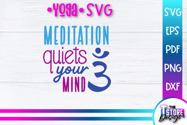 Yoga Quotes SVG Design | Sport SVG | Meditation Quotes | SVG File v.1 Online now