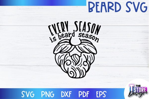Beard SVG | Beard Quotes SVG | Bearded Men SVG | SVG File For Discount