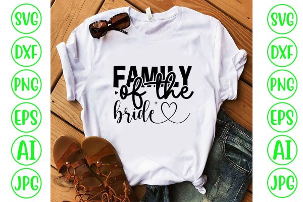 Family of the Bride SVG Cut File Fashion