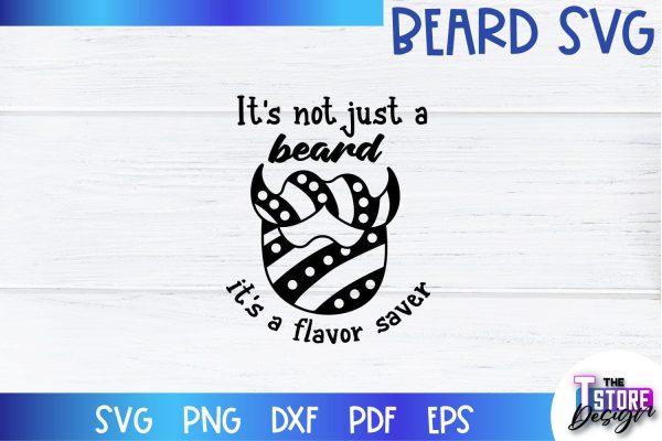 Beard SVG | Beard Quotes SVG | Bearded Men SVG | SVG File For Cheap