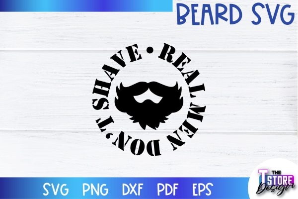 Beard SVG | Beard Quotes SVG | Bearded Men SVG | SVG File Online Hot Sale