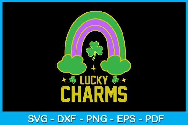 Rainbow Lucky Charms St Patrick s Day SVG PNG PDF Cut File Supply