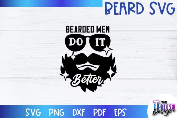 Beard SVG | Beard Quotes SVG | Bearded Men SVG | SVG File Online Sale