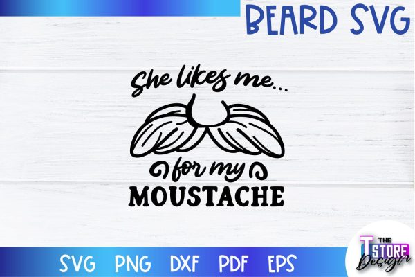 Beard SVG | Beard Quotes SVG | Bearded Men SVG | SVG File For Cheap