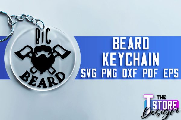 Beard Keychain SVG | Beard Quotes SVG | Bearded Men SVG Online Hot Sale