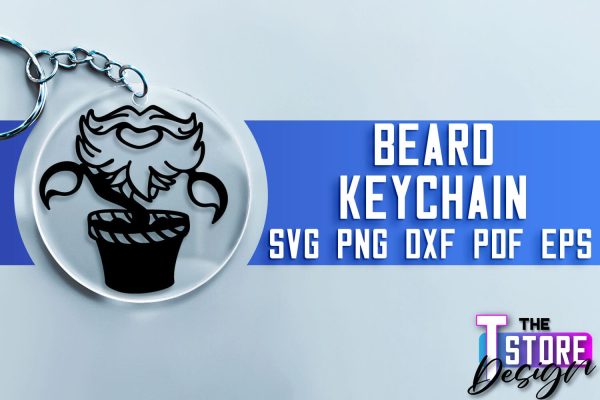 Beard Keychain SVG | Beard Quotes SVG | Bearded Men SVG Online Sale