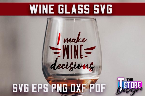 Wine Glass SVG Design | Alcohol SVG Quotes | Glass SVG Quotes Sale