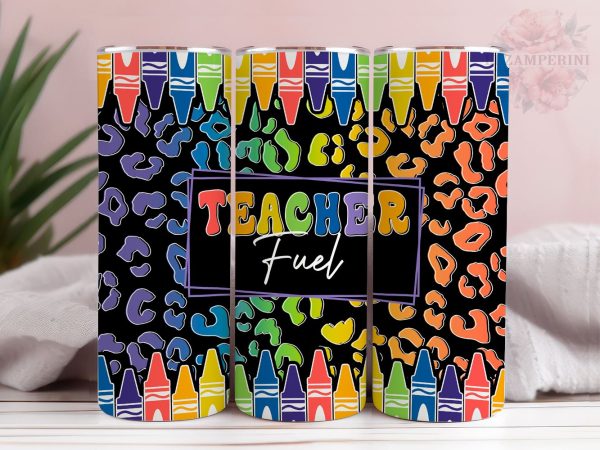 Teacher Fuel 20oz Tumbler Wrap PNG, Teacher Tumbler Png, Straight & Tapered Tumbler Wrap, Instant Digital Download Hot on Sale