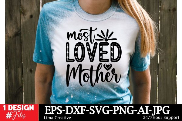 Most Loved Mother SVG Cut File Sale