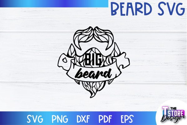 Beard SVG | Beard Quotes SVG | Bearded Men SVG | SVG File For Sale