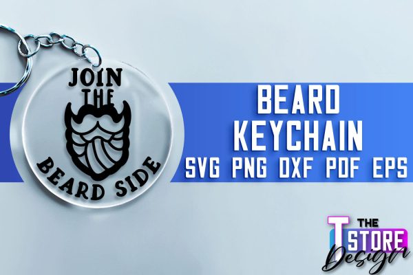 Beard Keychain SVG | Beard Quotes SVG | Bearded Men SVG Hot on Sale