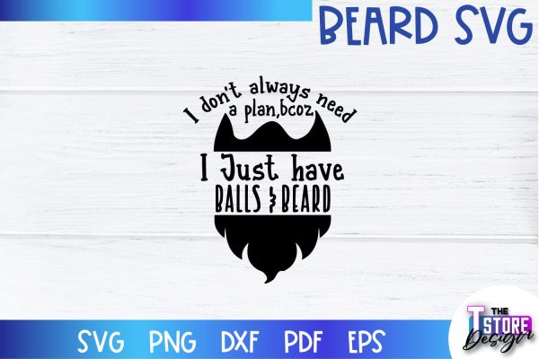 Beard SVG | Beard Quotes SVG | Bearded Men SVG | SVG File For Cheap