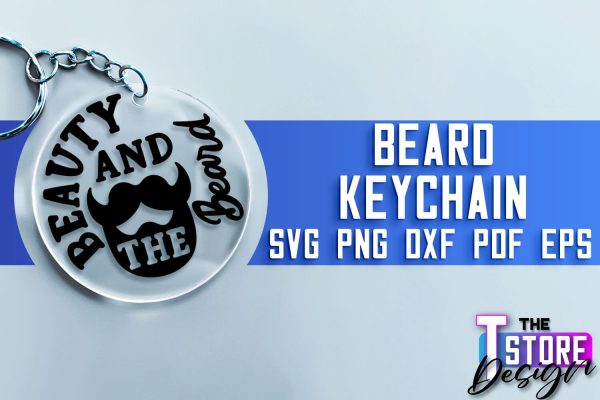 Beard Keychain SVG | Beard Quotes SVG | Bearded Men SVG Online Hot Sale