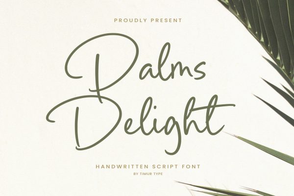 Palms Delight - Handwritten Script Font on Sale