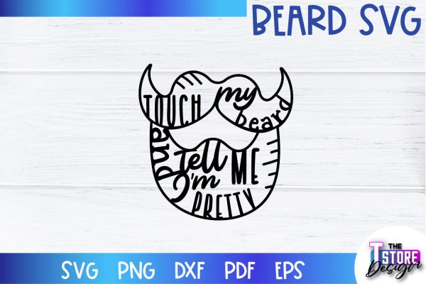Beard SVG | Beard Quotes SVG | Bearded Men SVG | SVG File Online now