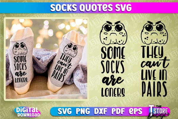 Socks Quotes SVG Design | Funny Quotes SVG Design | Sarcastic Quotes SVG Supply