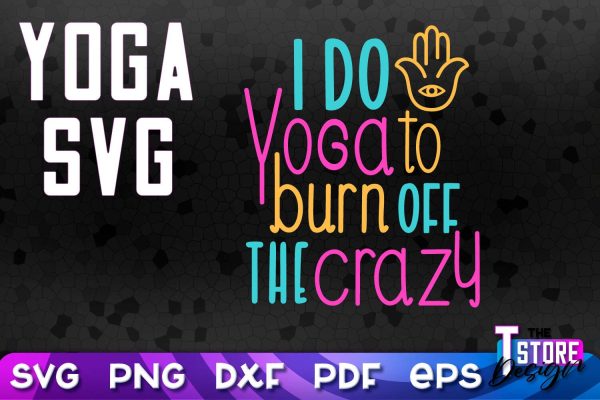 Yoga Quotes SVG Design | Sport SVG | Meditation Quotes | SVG File v.2 For Discount