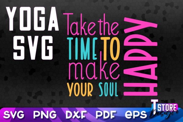 Yoga Quotes SVG Design | Sport SVG | Meditation Quotes | SVG File v.2 Online