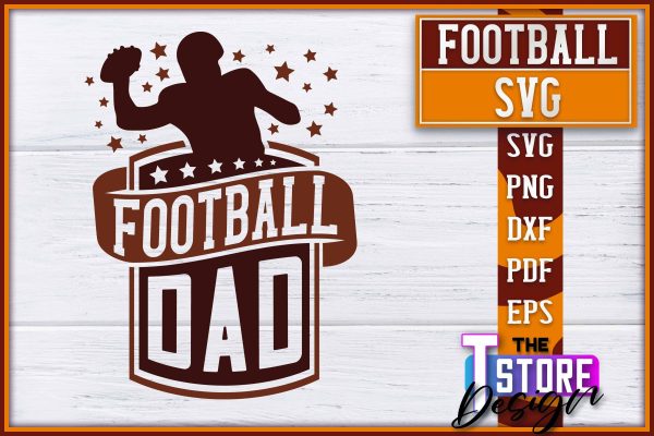 Football SVG Design | Football Designs | Dad Quotes Online Hot Sale