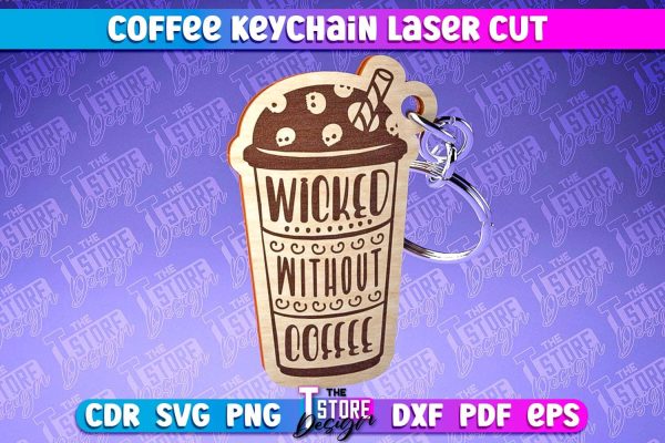 Coffee Keychain Laser Cut | Funny Quotes | CNC File Discount