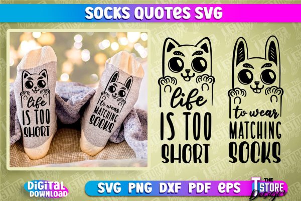 Socks Quotes SVG Design | Funny Quotes SVG Design | Sarcastic Quotes SVG Supply