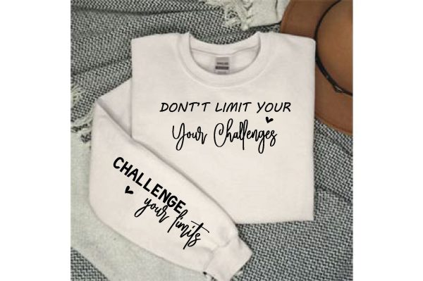 Dont’t Limit Your Challenges, Sleeve SVG Bundle, Sleeve svg, SVG Quotes Fashion