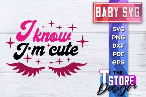 Baby SVG | Quotes SVG Design | SVG File For Discount