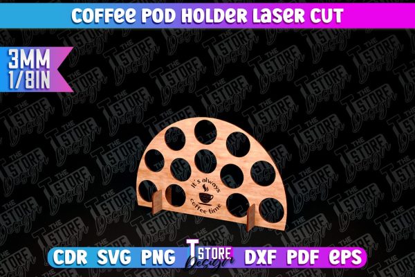 Coffee Pod Holder Laser Cut | Laser Cut Design | CNC File For Discount