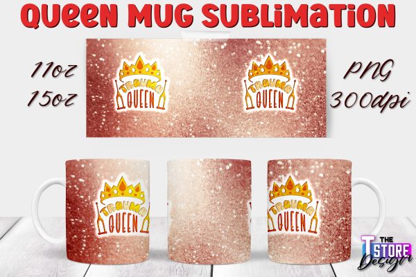 Queen Mug Sublimation | 11 Oz 15 Oz Mug Sublimation | PNG File For Cheap