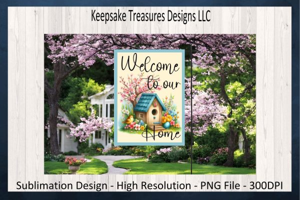 Welcome To Our Home Spring Garden Flag Sublimation PNG, Spring Birdhouse Sublimation Yard Flag, Instant Digital Download, PNG Printable Fashion