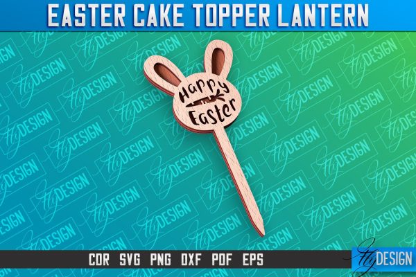 Easter Cake Topper Laser Cut | Happy Easter Design | CNC File Online Sale