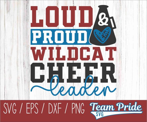 Loud and Proud Wildcats Cheerleader SVG Megaphone Digital Download Printable - SVG, EPS, DXF, PNG Fashion