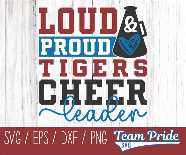 Loud and Proud Tiger Cheerleader SVG Megaphone Digital Download Printable - SVG, EPS, DXF, PNG Hot on Sale