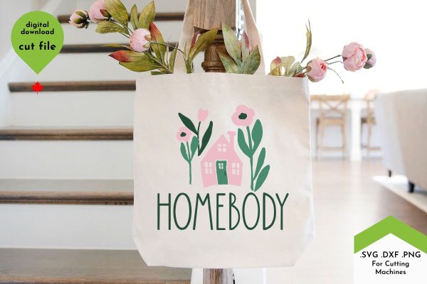 Homebody - Cozy Home & Floral SVG Cut File For Sale